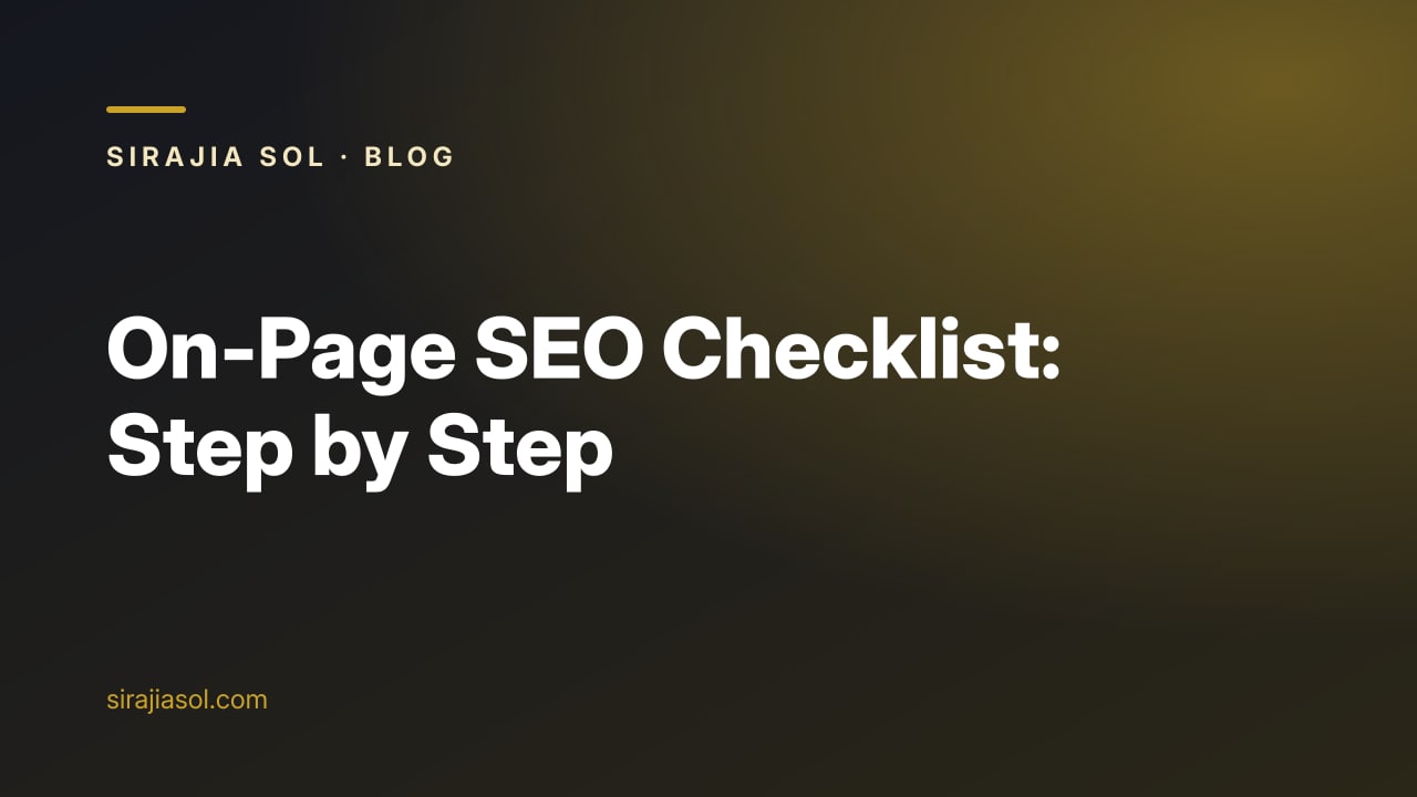 Cover image with the title On-Page SEO Checklist: Step by Step on a dark Sirajia Sol background